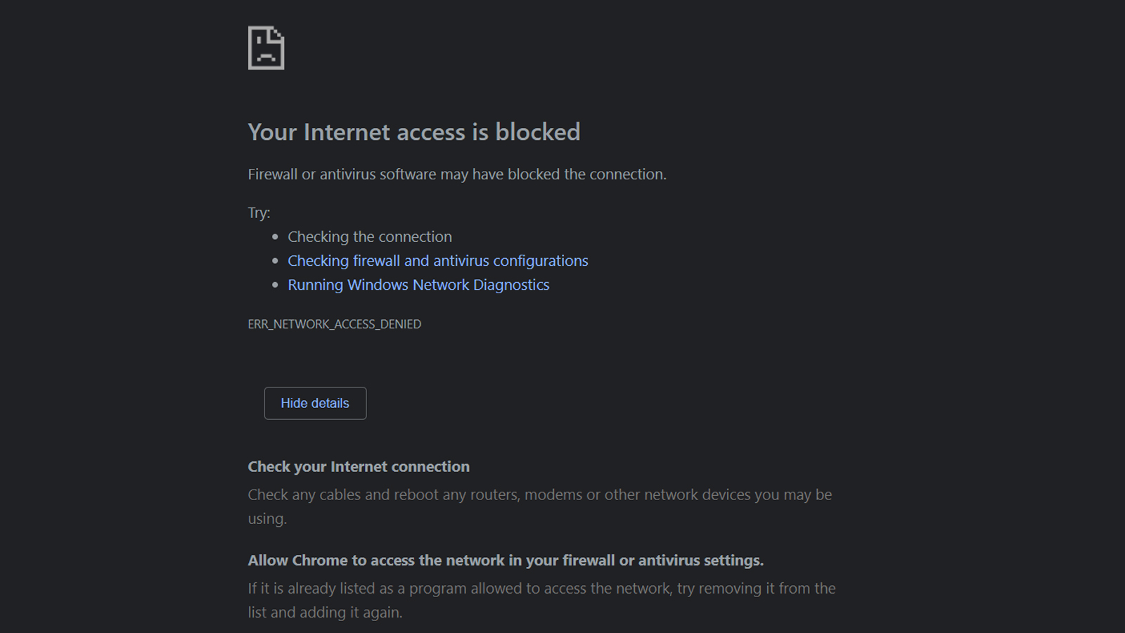 Allow Chrome to access the network in your firewall or antivirus settings