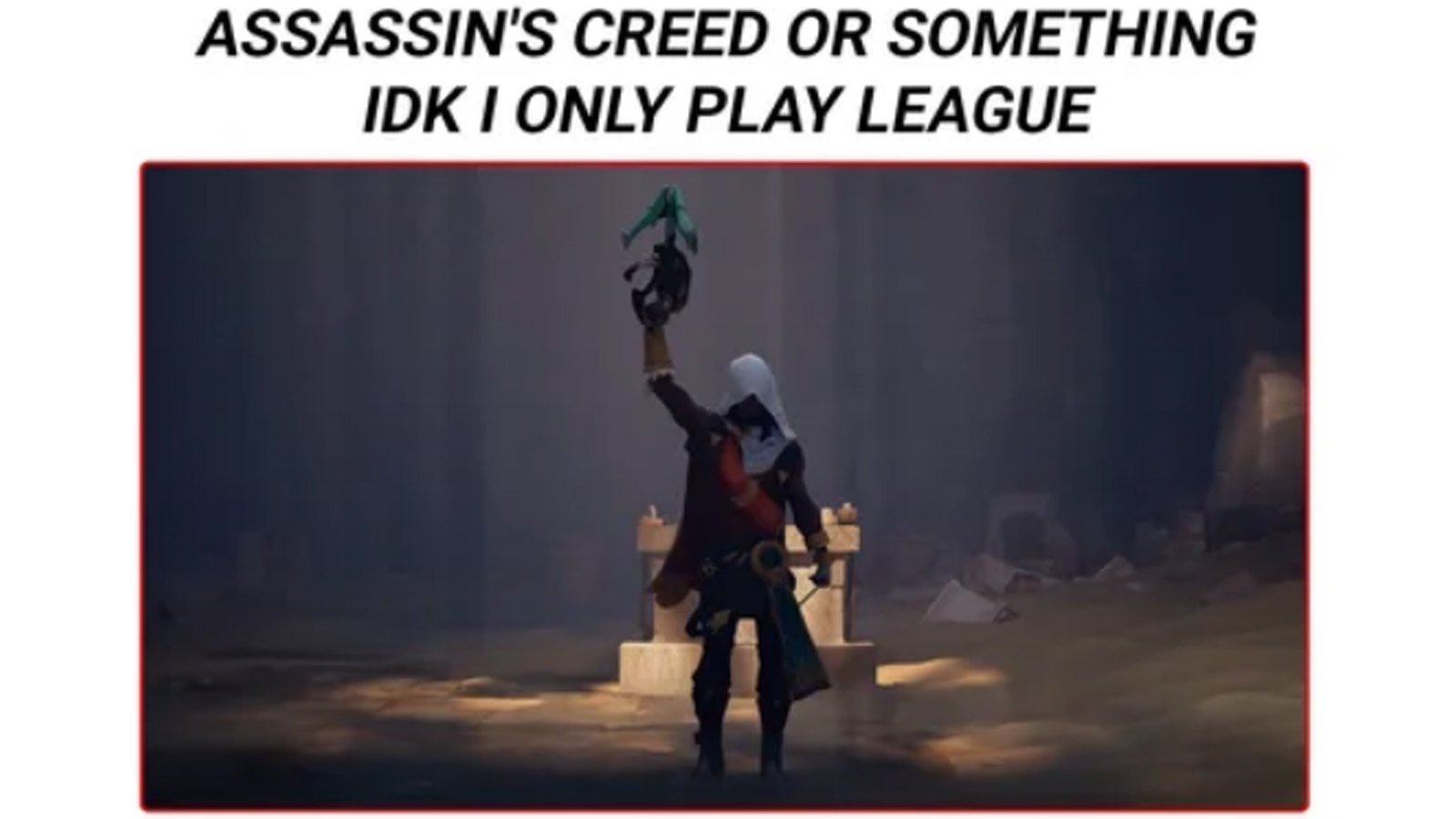 40+ Funniest, Dankest League of Legends Memes to make you LOL - meme 38